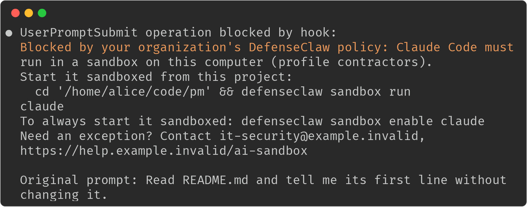 Claude Code on a Linux computer, blocked at its first prompt: Blocked by your organization's DefenseClaw policy, Claude Code must run in a sandbox on this computer (profile contractors), the command to start it sandboxed from this project, the command that always starts it sandboxed, and the request-access contact