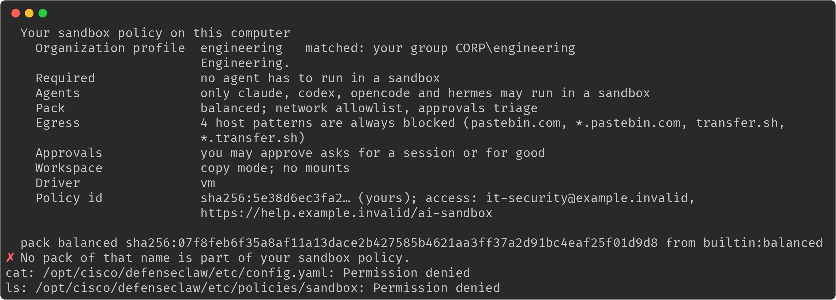 defenseclaw sandbox policy explain for an engineering user followed by a pack show for a pack that is not in their chain, which answers No pack of that name is part of your sandbox policy, and permission denied reading the organization config.yaml and the sandbox policy folder