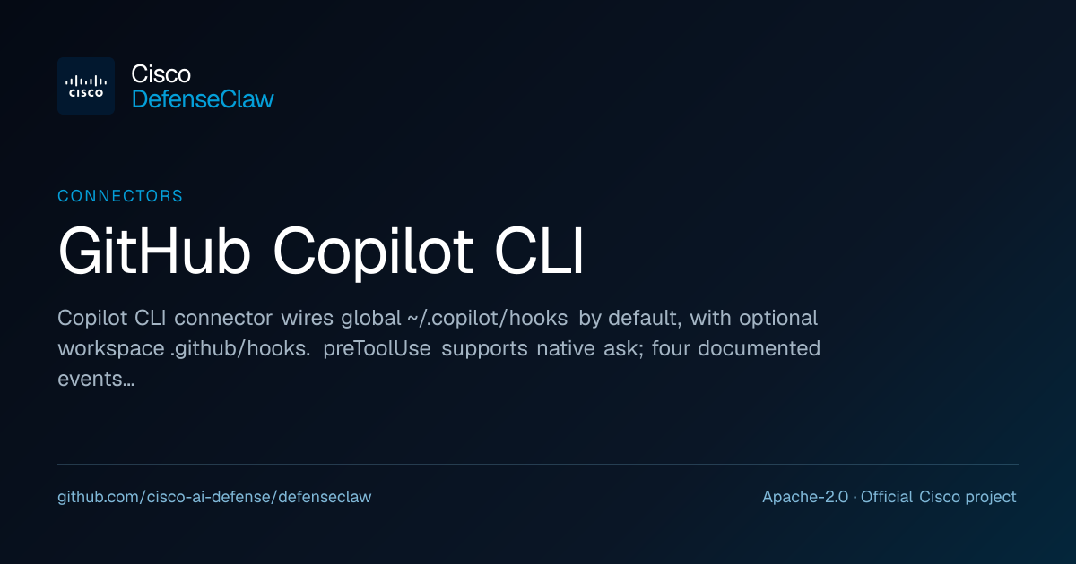 GitHub Copilot CLI · DefenseClaw