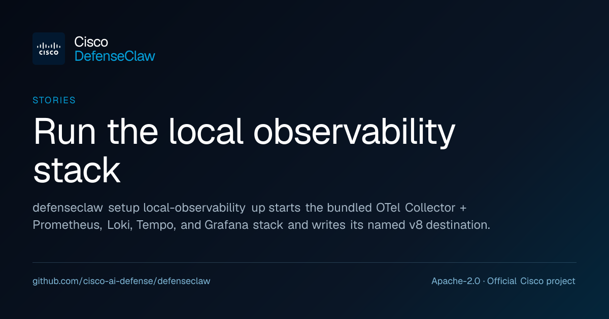 Pin local observability in 60 seconds · DefenseClaw